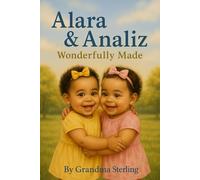 Alara & Analiz: Wonderfully Made