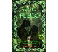 Alas de fuego: Parte 1