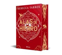 Alas de hierro (Empíreo 2) Edición coleccionista enriquecida y limitada