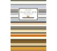 Alas Del Sur Pedro Garfias (Auteur)