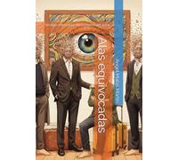 Alas equivocadas: Versión extendida, anotaciones del autor