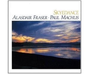 Alasdair Fraser, Paul Machlis - Skyedance by Alasdair Fraser, Paul Machlis (1996) Audio CD