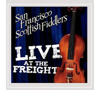 Alasdair Fraser - San Francisco Scottish Fiddlers Live at Freight