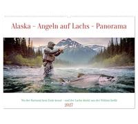 Alaska - Angeln auf Lachs - Panorama (Wandkalender 2027 DIN A2 quer), CALVENDO Monatskalender: Endlose Wildnis, klare Gletscherflüsse und mächtige ... zeigt sich im weiten Panorama seiner Natur.