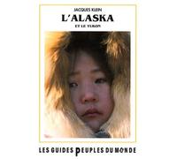 Alaska et Yukon (guide)