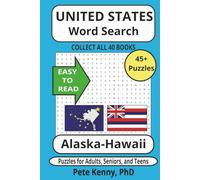 Alaska-Hawaii Word Search Puzzle Book: The Aloha State welcomes you to the Last Frontier State Cities and Towns Puzzle book 6 x 9 inches of fun