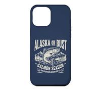 Alaska Or Bust Salmon Season Fishing Angler Cool Adventure Coque pour iPhone 12 Pro Max