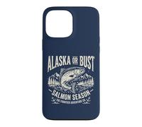 Alaska Or Bust Salmon Season Fishing Angler Cool Adventure Coque pour iPhone 13 Pro Max