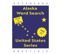 Alaska Themed: Word Search Puzzles with easy to read print unique to the state of Alaska | 6x9 inches, 110 pages | 50+ Puzzles … Gift for Vacations, Holidays, and Leisure Times
