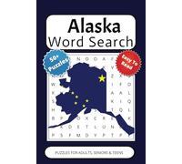 Alaska Word Search Book: Word Searches with Easy to Read Print about Alaska, Camping, Hunting and more [6x9 inches, 110 pages] 50+ Puzzles...Gift