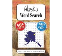 Alaska Word Search Puzzle Book: Word Searches with Easy to Read Print about Alakan Wildlife, The Last Frontier, Winter and More | 6x9 inches, 110 ... … Gift for Vacations, Holidays and Leisure