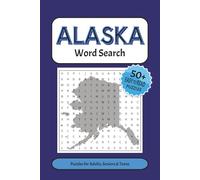 Alaska Word Search Puzzle Book: Word Searches with Easy to Read Print about Alaska, Wildlife, Glaciers and more | 6x9 inches, 110 pages | 50+ Puzzles… Gift for Vacations, Holidays, and Free Times