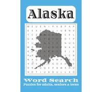 Alaska Word Search Puzzle Book: Word Searches with Easy to Read Print about Traveling, Culture, Nature and more | 6x9 inches, 110 pages | 50+ Puzzles … Gift for Vacations, Holidays and Free Times