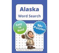 Alaska Word Search Puzzle Book: Word Searches with Easy to Read Print About Wilderness, Frontier, Outdoors and More | 6x9 inches, 110 pages | 50+ Puzzles … Gift for Vacations Holidays and Free Times