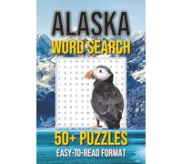 Alaska Word Search Puzzle Book: Word Searches with Easy-to-Read Print Featuring Alaska Wildlife, Glaciers, Mountains, History, Cities, and More | 6x9 ... Gifts for Vacations, Holidays and Free Time