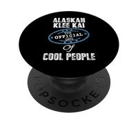 Alaskan Klee Kai The Official Dog of Cool People Cadeau PopSockets PopGrip Adhésif
