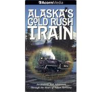 Alaska's Gold Rush Train [VHS]