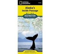 National Geographic Destination Touring Map & Guide Alaska's Inside Passage