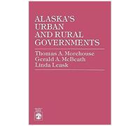 Alaska's Urban And Rural Governments