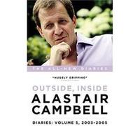 Alastair Campbell Diaries Volume 5 by Alastair Campbell Inconnu (Auteur)