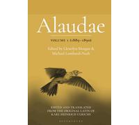 Alaudae Volume 1: The Original Latin Text of Karl Heinrich Ulrichs, with English Translation and Explanatory Notes