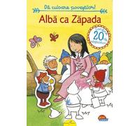 Alba ca Zapada. Da culoare povestilor!