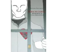 Alba di carta. Memorie di una prigionia. Nuova ediz.