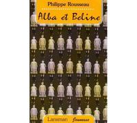 Alba et Beline - Philippe Rousseau - Lansman Eds - broché - Théâtre jeunesse