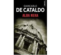 Alba Nera - Giancarlo de Cataldo - Points - Poche - Roman