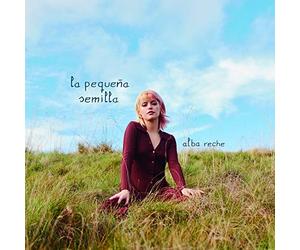 ALBA RECHE - La pequeña semilla (édition signée)
