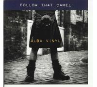 Alba Vinyl - Follow That Camel-Alba Vinyl IRCD067