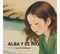 Alba y el río