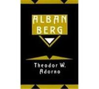 Alban Berg Christopher Hailey, Juliane Brand, Theodor W. Adorno (Auteur)