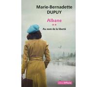 Albane - Tome 2 - Au Nom De La Liberté