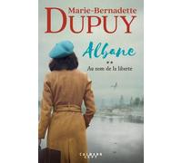 Albane - Tome 2 - Au Nom De La Liberté