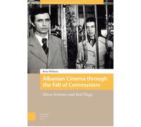 Albanian Cinema Through The Fall Of Communism