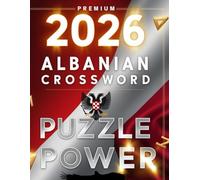 Albanian crossword puzzle power: the ultimate brain-boosting Word Challenges in the Albanian Language