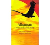 Albanian-English /English-Albanian Practical Dictionary