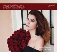 Albanian Flowers Melodies d Albanie et du Kosovo