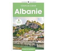 Albanie: Guide Coups de coeur