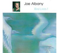 Albany, Joe - Bird Lives