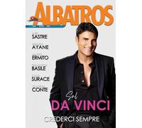 ALBATROS MAGAZINE Aprile - Sal Da Vinci