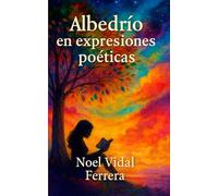 Albedrío en expresiones poéticas