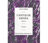 Albéniz – Cantos de España Op.232 – Intégrale – Partition piano solo – Union Musical Ediciones