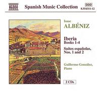 Albeniz : Iberia / Suites Espagnoles N° 1 & 2