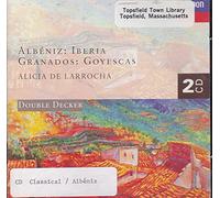 Albeniz: Iberia / Granados: Goyescas