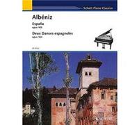 Albeniz Isaac - Espana Opus 165 et deux danses espagnoles Opus 164 --- Piano G