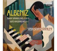 Isaac Albéniz / Stanley – Sonates pour piano n°3–5 & Suites anciennes n°1–2 – CD – Edel