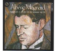 Alberic Magnard - Quatuor À Cordes En Mi Mineur, Op. 16