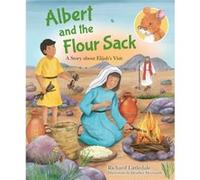 Albert and the Flour Sack by Richard Reader Littledale Richard Reader Littledale (Auteur)